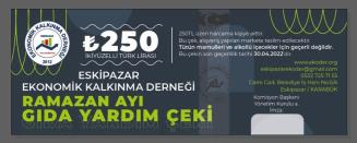 RAMAZAN AYI GIDA YARDIM KAMPANYASINA DAVET (02.04.2022)