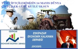 14 MAYIS DÜNYA ÇİFTÇİLER GÜNÜ KUTLU OLSUN